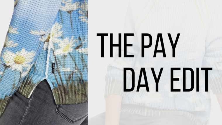 Pay Day Edit - Local Women Magazine