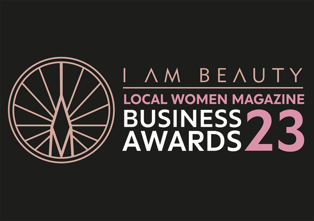 Local Women Magazine Business Awards 2023 - Local Women Magazine